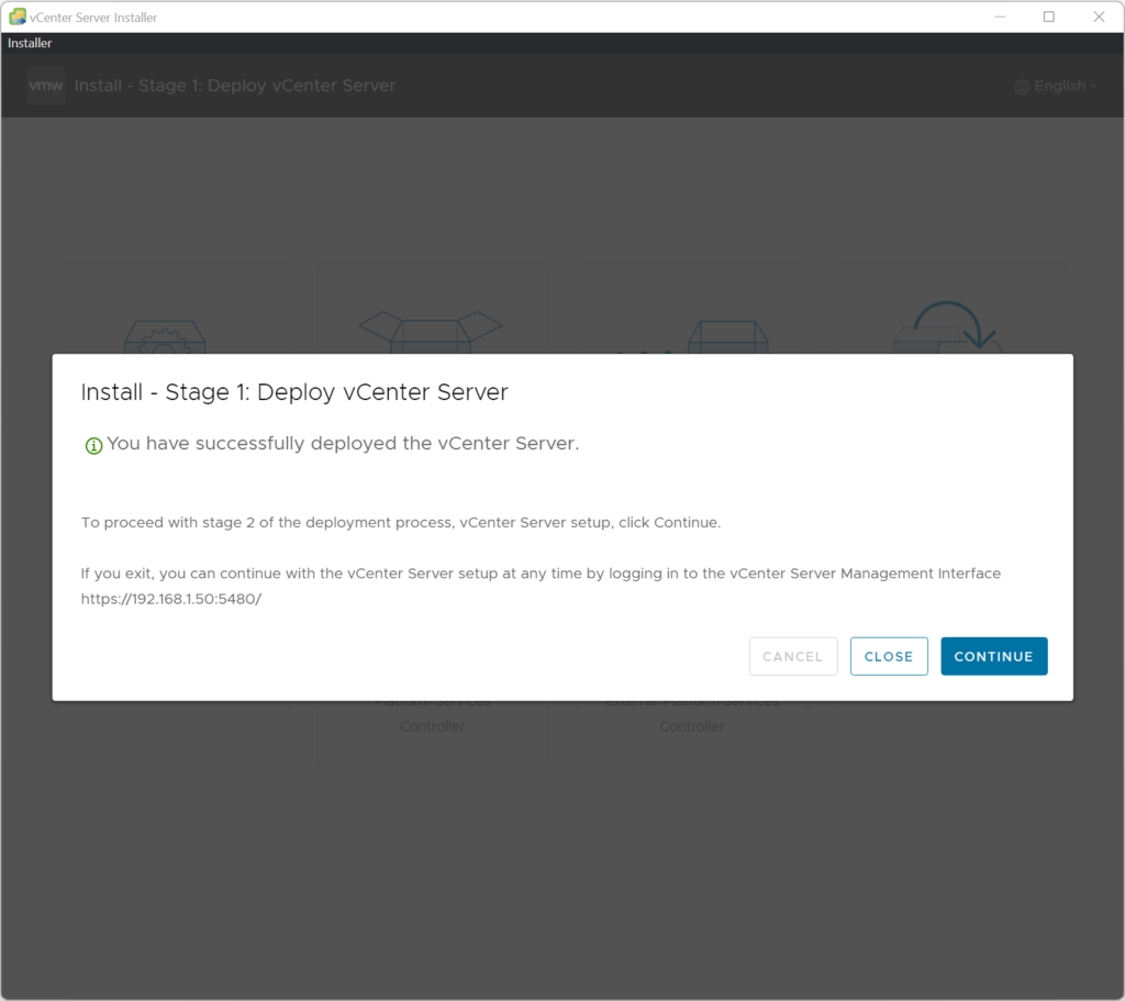 vCenter UI Installer Stage 1 Completed